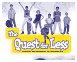 EPA’s The Quest for Less: Activities and Resources for Teaching K-8 website link